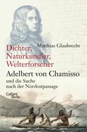 Dichter, Naturkundler, Welterforscher